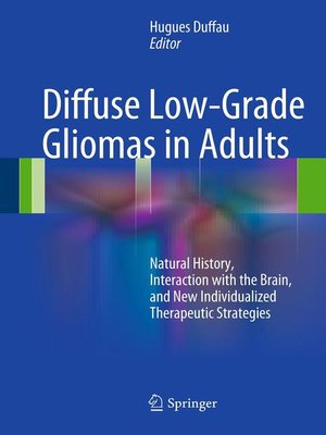 cover image of Diffuse Low-Grade Gliomas in Adults
